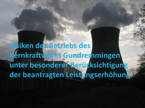 Zusammenfassung der Risikostudie zum AKW Gundreremmingen von Thomas Wolf Mahnwache Gundremmingen